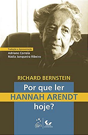 Livro Por Que Ler Hannah Arendt Hoje - Bernstein