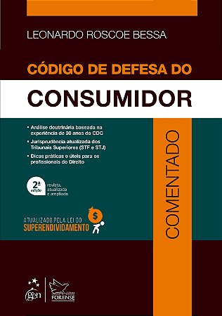 Livro Código de Defesa do Consumidor Comentado: Bessa  Forense