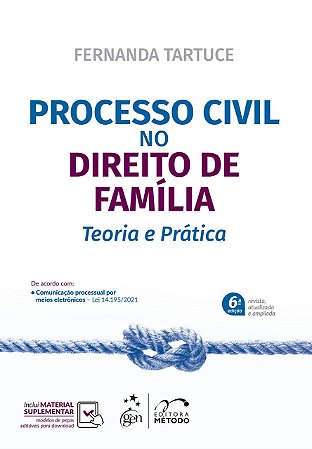 Livro Processo Civil No Direito de Famiíia: Teoria e Pratica   Tartuce