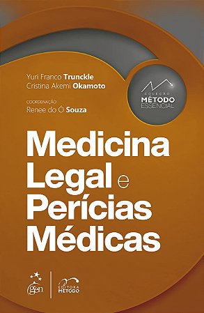 Livro Medicina Legal e Perícias Médicas Trunckl