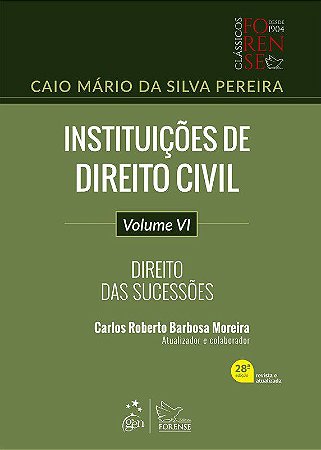 Livro Instituicoes de Direito Civil: Direito das Sucessoes - Volume 6 - Pereira
