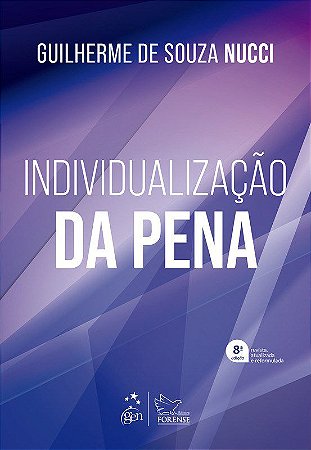 Livro Individualização da Pena: Nucci  Forense