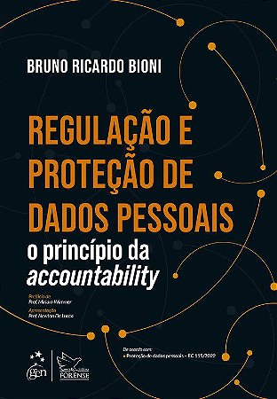 Livro Regulação e Proteção de Dados Pessoais: Bioni