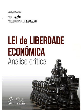 Livro Lei de Liberdade Econômica: Análise Critica
