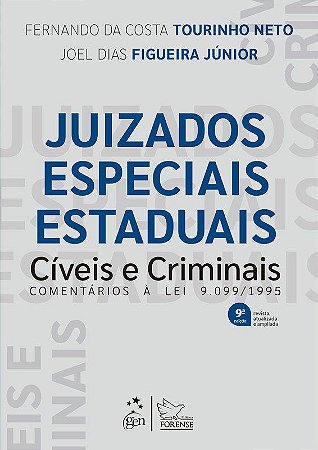 Livro Juizados Especiais Estaduais Cíveis e Criminais: Tourinho Neto  Forense