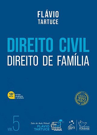 Livro Direito Civil: Direito de Familia Vol. 5 - Tartuce