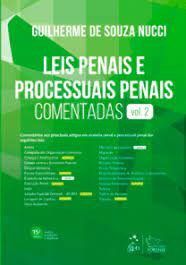 Livro Leis Penais e Processuais Penais Comentadas: Vol. 2 - Nucci - Forense