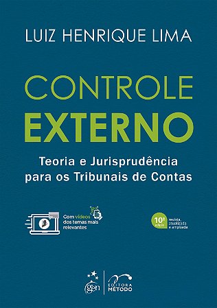 Livro Controle Externo Teoria e Jurisprudência para os Tribunais de Contas