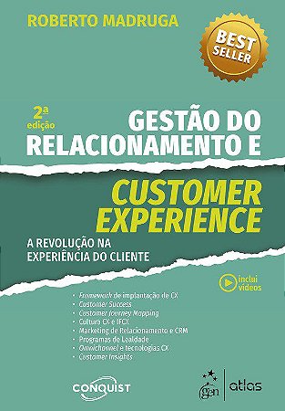 Livro Gestão do Relacionamento e Customer Experience  Madruga