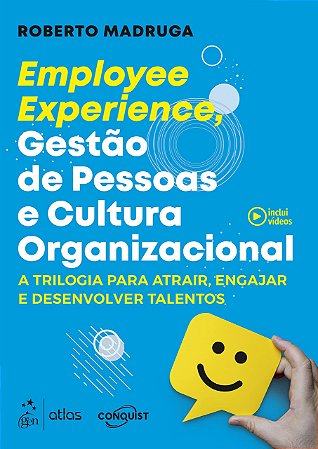 Livro Employee Experience, Gestao de Pessoas e Cultura Organizacional - Madruga