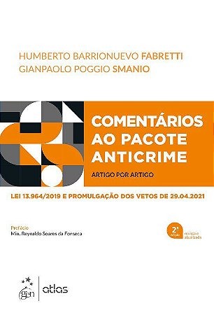 Livro Comentarios ao Pacote Anticrime - Fabretti/smanio