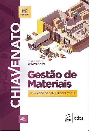 Livro Gestão de Materiais: Uma Abordagem Introdutória - Chiavenato - Atlas