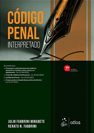 Livro Código Penal Interpretado - Mirabete - Atlas