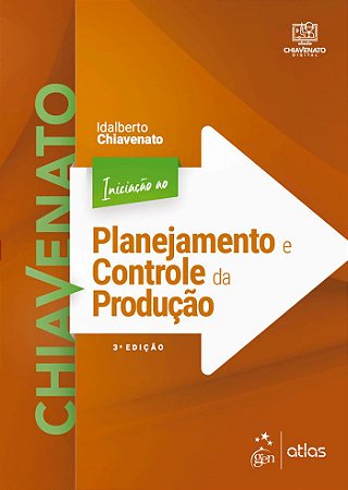 Livro Iniciação ao Planejamento e Controle da Produção - Chiavenato - Atlas