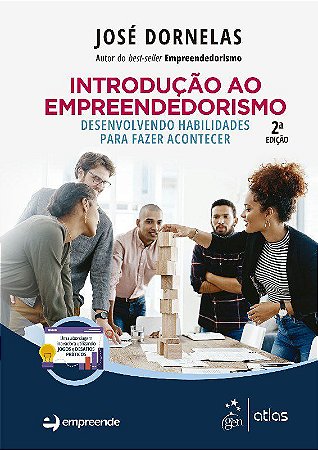 Livro Introducao ao Empreendedorismo: Desenvolvendo Habilidades para Fazer Aconte - Dornelas