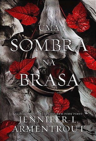 Livro Sombra Na Brasa, Uma - Armentrout