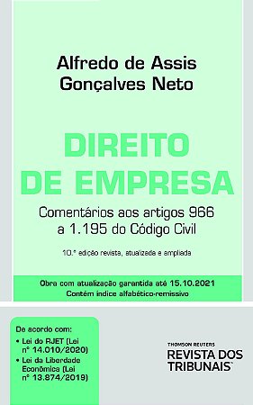 Livro Direito de Empresa: Comentarios Aos Artigos 966 a 1.195 do Codigo Civil - Goncalves Neto