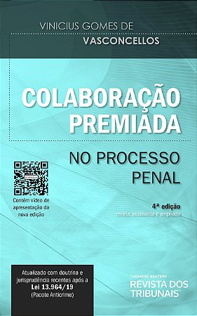 Livro Colaboração Premiada No Processo Penal - Vasconcellos - RT