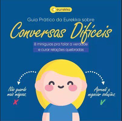 Livro Guia Prático da Eurekka: Conversas Difíceis - Sinopsys