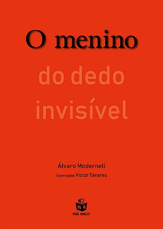 Livro Menino do Dedo Invisivel, O - Modernell
