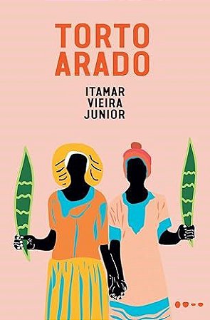 Livro Torto Arado - Itamar Vieira Junior - Todavia