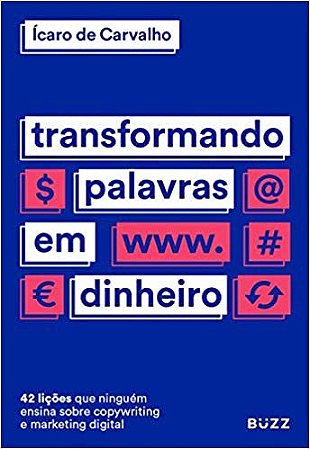 Livro Transformando Palavras em Dinheiro - Carvalho