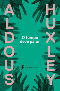 Livro Tempo Deve Parar, O - Huxley