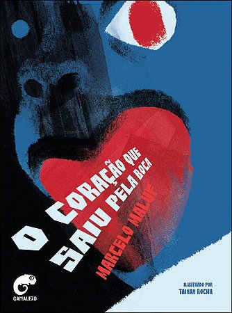 Livro O Coracao Que Saiu Pela Boca - Maluf