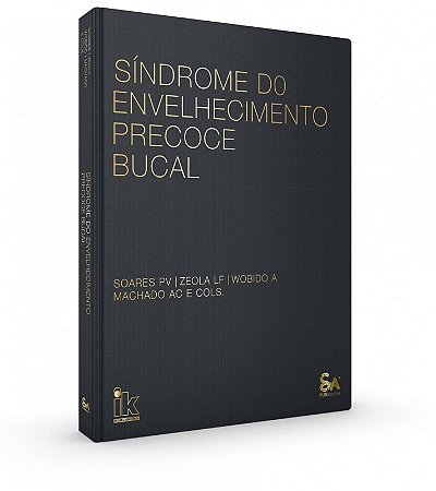 Livro Síndrome do Envelhecimento Precoce Bucal - PV - Santos Pub
