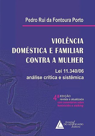 Livro Violência Doméstica e Familiar contra a Mulher Lei 11340/06
