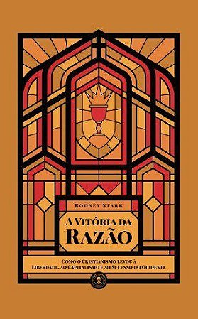 Livro Vitória da Razão - Stark - LVM