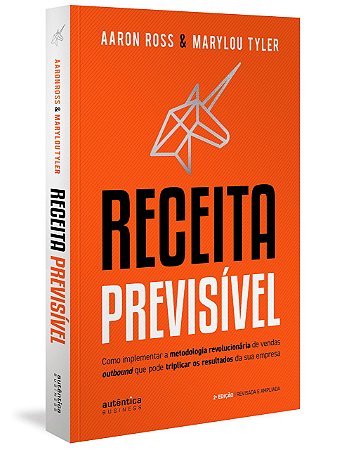 Livro Receita Previsível: Como Implementar a Metodologia Revolucionária de Vendas