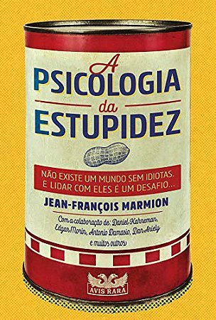 Livro Psicologia da Estupidez - Marmion