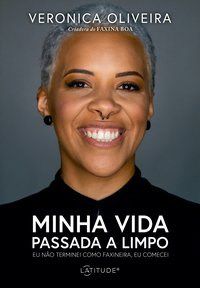 Livro Minha Vida Passada a Limpo - Oliveira
