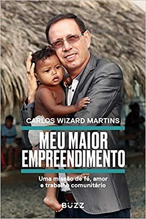 Livro Meu Maior Empreendimento - Martins - Buzz