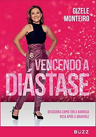 Livro Vencendo a Diastase - Monteiro