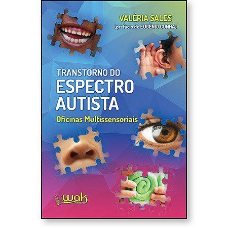 Livro Transtorno do Espectro Autista: Oficinas Multissensoriais
