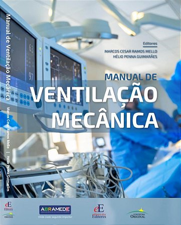 Livro Manual de Ventilacao Mecanica - Mello/guimaraes