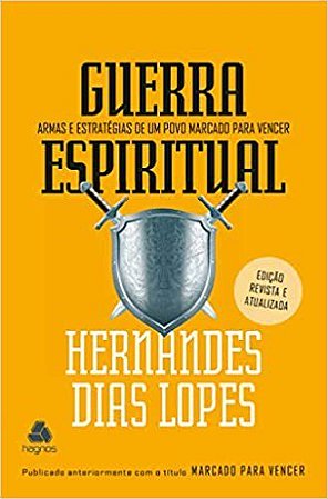 Livro Guerra Espiritual - Lopes - Hagnos