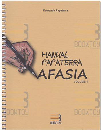 Livro Manual Papaterra Afasia: Vol. 1 - Papaterra - Booktoy