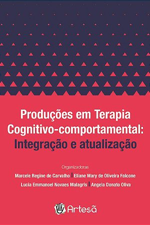Livro Produções em Terapia Cognitivo-comportamental - Carvalho