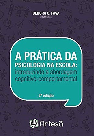 Livro A Prática da Psicologia na Escola