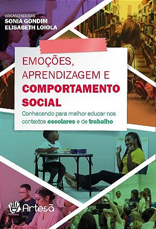 Livro Emoções, Aprendizagem e Comportamento Social - Torres
