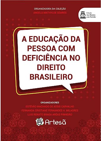 Livro Educação da Pessoa com Deficiência no Direito Brasileiro, A - Artesã