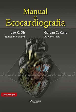 Livro Manual de Ecocardiografia - Oh/kane/seward/tajik