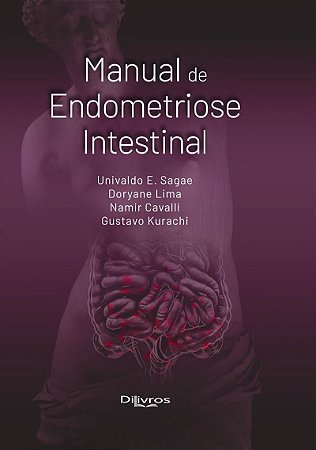 Manual de Endometriose Intestinal - Sagae - Dilivros
