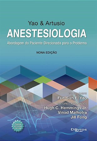 Livro Yao & Artusio Anestesiologia Abordagem do Paciente Direc. para o Problema