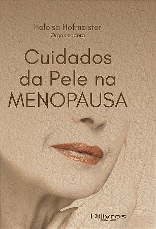Livro Cuidados da Pele Na Menopausa  Hofmeister