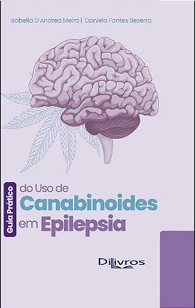 Livro Guia Prático do Uso de Canabinóides em Epilepsia
