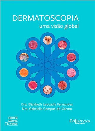 Livro Dermatoscopia Uma Visão Global